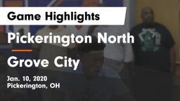 Pickerington North  vs Grove City  Game Highlights - Jan. 10, 2020