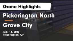 Pickerington North  vs Grove City  Game Highlights - Feb. 14, 2020