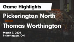 Pickerington North  vs Thomas Worthington  Game Highlights - March 7, 2020