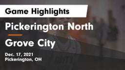 Pickerington North  vs Grove City  Game Highlights - Dec. 17, 2021