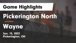 Pickerington North  vs Wayne  Game Highlights - Jan. 15, 2022