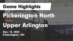 Pickerington North  vs Upper Arlington  Game Highlights - Dec. 15, 2023