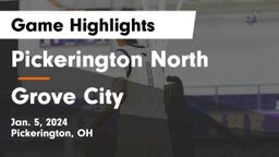 Pickerington North  vs Grove City  Game Highlights - Jan. 5, 2024