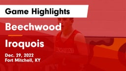 Beechwood  vs Iroquois  Game Highlights - Dec. 29, 2022