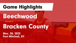 Beechwood  vs Bracken County Game Highlights - Nov. 28, 2023