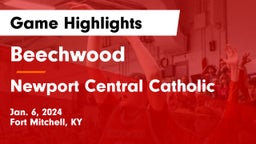Beechwood  vs Newport Central Catholic  Game Highlights - Jan. 6, 2024