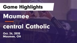 Maumee  vs central Catholic Game Highlights - Oct. 26, 2020