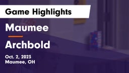 Maumee  vs Archbold  Game Highlights - Oct. 2, 2023