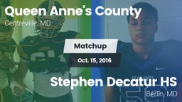 Matchup: Queen Anne's County vs. Stephen Decatur HS 2016