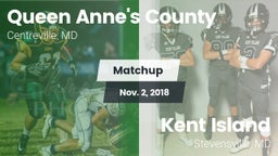 Matchup: Queen Anne's County vs. Kent Island  2018