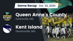 Recap: Queen Anne's County  vs. Kent Island  2020