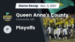 Recap: Queen Anne's County  vs. Playoffs 2021