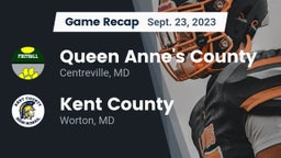 Recap: Queen Anne's County  vs. Kent County  2023