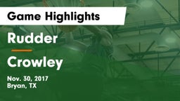 Rudder  vs Crowley Game Highlights - Nov. 30, 2017