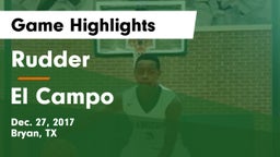 Rudder  vs El Campo  Game Highlights - Dec. 27, 2017