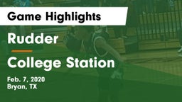 Rudder  vs College Station  Game Highlights - Feb. 7, 2020
