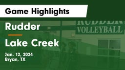 Rudder  vs Lake Creek  Game Highlights - Jan. 12, 2024