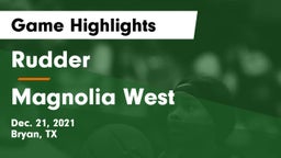 Rudder  vs Magnolia West  Game Highlights - Dec. 21, 2021