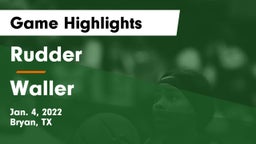 Rudder  vs Waller  Game Highlights - Jan. 4, 2022