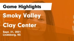 Smoky Valley  vs Clay Center  Game Highlights - Sept. 21, 2021