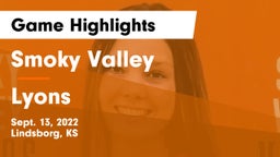 Smoky Valley  vs Lyons  Game Highlights - Sept. 13, 2022