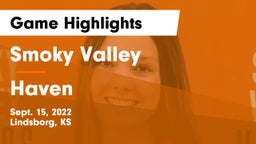 Smoky Valley  vs Haven Game Highlights - Sept. 15, 2022