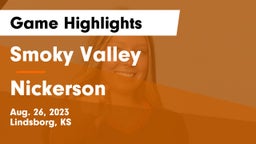 Smoky Valley  vs Nickerson  Game Highlights - Aug. 26, 2023