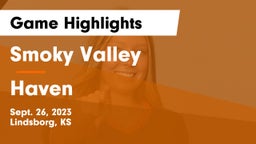 Smoky Valley  vs Haven  Game Highlights - Sept. 26, 2023