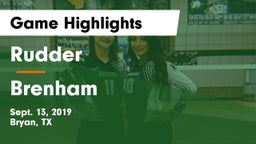 Rudder  vs Brenham  Game Highlights - Sept. 13, 2019