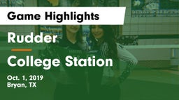 Rudder  vs College Station  Game Highlights - Oct. 1, 2019