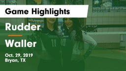 Rudder  vs Waller  Game Highlights - Oct. 29, 2019