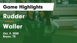 Rudder  vs Waller  Game Highlights - Oct. 9, 2020