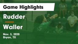 Rudder  vs Waller  Game Highlights - Nov. 3, 2020