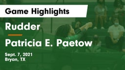 Rudder  vs Patricia E. Paetow  Game Highlights - Sept. 7, 2021