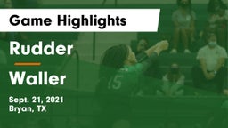 Rudder  vs Waller  Game Highlights - Sept. 21, 2021