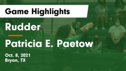 Rudder  vs Patricia E. Paetow  Game Highlights - Oct. 8, 2021