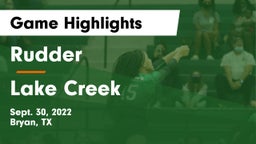 Rudder  vs Lake Creek  Game Highlights - Sept. 30, 2022