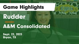 Rudder  vs A&M Consolidated  Game Highlights - Sept. 22, 2023