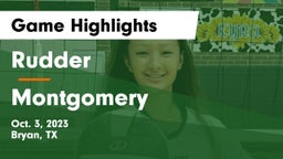 Rudder  vs Montgomery  Game Highlights - Oct. 3, 2023