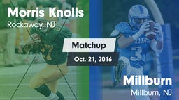 Matchup: Morris Knolls High vs. Millburn  2016