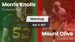 Matchup: Morris Knolls High vs. Mount Olive  2017