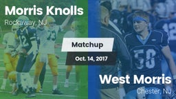 Matchup: Morris Knolls High vs. West Morris  2017