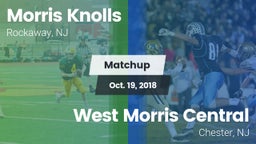 Matchup: Morris Knolls High vs. West Morris Central  2018