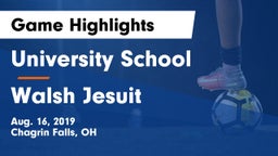 University School vs Walsh Jesuit  Game Highlights - Aug. 16, 2019