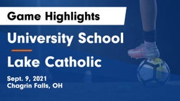 University School vs Lake Catholic  Game Highlights - Sept. 9, 2021