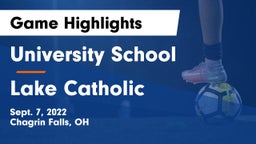 University School vs Lake Catholic  Game Highlights - Sept. 7, 2022