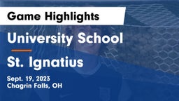 University School vs St. Ignatius Game Highlights - Sept. 19, 2023