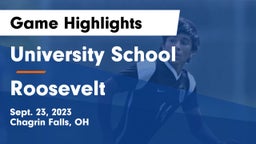 University School vs Roosevelt  Game Highlights - Sept. 23, 2023