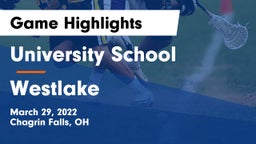 University School vs Westlake  Game Highlights - March 29, 2022