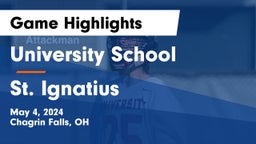 University School vs St. Ignatius Game Highlights - May 4, 2024